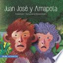 Libro Juan José y Amapola