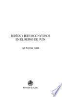 Libro Judíos y judeoconversos en el reino de Jaén
