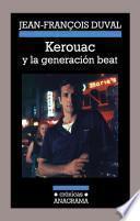 Libro Kerouac y La Generacion Beat