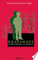 Libro Krassnoff, arrastrado por su destino