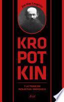 Libro Kropotkin y la tradición intelectual anarquista