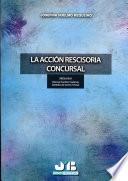Libro La acción rescisoria concursal