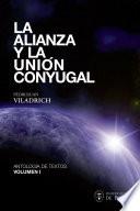 Libro La alianza y la unión conyugal I