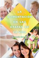 Libro La Alimentación En Las Etapas De La Vida