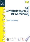 Libro La autorregulación de la tutela