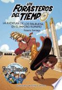 Libro La aventura de los Balbuena en el Imperio romano