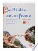 Libro La Biblia del cofrade