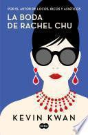 Libro La boda de Rachel Chu