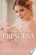 Libro La boda secreta de la princesa