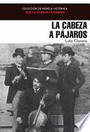 Libro La cabeza a pájaros