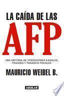 Libro La caída de las AFP