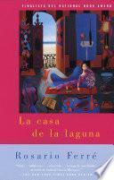 Libro La casa de la laguna