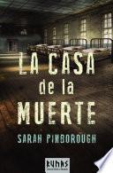 Libro La Casa de la Muerte