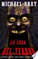 Libro LA CASA DEL TERROR.