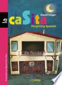 Libro La casita. Forgetting Spanish