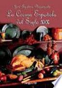 Libro La cocina española del siglo XIX