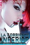 Libro La Corriente Inferior - Episodio #1: Jane Doe