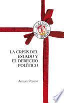 Libro La crisis del Estado y el Derecho político