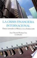 Libro La crisis financiera internacional