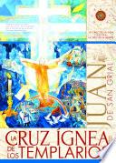 Libro La Cruz ígnea de los Templarios