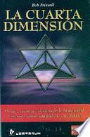 Libro La Cuarta Dimension / the Fourth Dimension