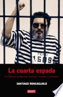 Libro La cuarta espada