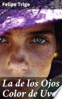 Libro La de los Ojos Color de Uva