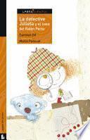 Libro La detective Julieta y el caso del Ratón Pérez