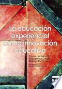 Libro La educación experiencial como innovación educativa