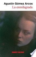 Libro La Enmilagrada
