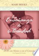 Libro La enseñanza de la bondad