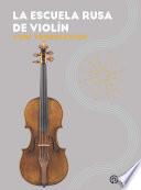 Libro La escuela rusa de violín