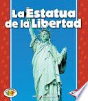 Libro La Estatua de la Libertad (The Statue of Liberty)