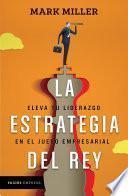 Libro La estrategia del rey