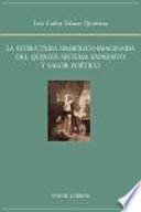 Libro La estructura simbólico-imaginaria del Quijote. Sistema expresivo y valor poético