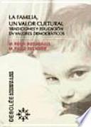 Libro La familia, un valor cultural