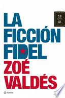 Libro La ficción Fidel