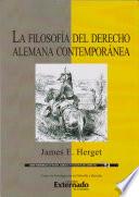 Libro La filosofía del derecho alemana contemporánea