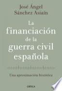 Libro La financiación de la guerra civil española