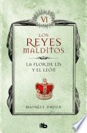 Libro La flor de Lis y el león (Los Reyes Malditos 6)