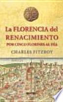 Libro La Florencia del Renacimiento por cinco florines al día
