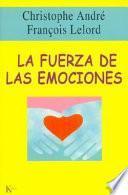 Libro La Fuerza de las emociones