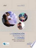 Libro La Generación Interactiva en España