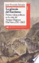 Libro La génesis del fuerismo