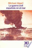 Libro La guerra civil española en el mar