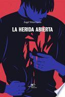 Libro La herida abierta