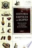 Libro La historia empieza en Egipto