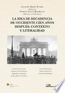 Libro La idea de decadencia de occidente cien años después: contexto y literalidad.