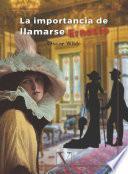 Libro La importancia de llamarse Ernesto