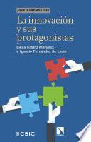 Libro La innovación y sus protagonistas